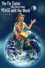 The Flycaster Who Tried to Make Peace with the World
