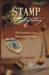 Stamp Counterfeiting: The Evolution of an Unrecognized Crime