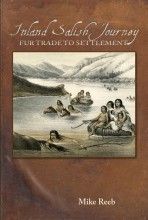 Inland Salish Journey: Fur Trade to Settlement