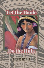 Let the Haole Do the Hula
